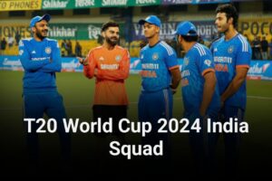 T20 World Cup 2024 India Squad